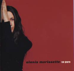 Alanis Morissette : So Pure